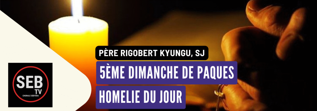 5ème dimanche de paques