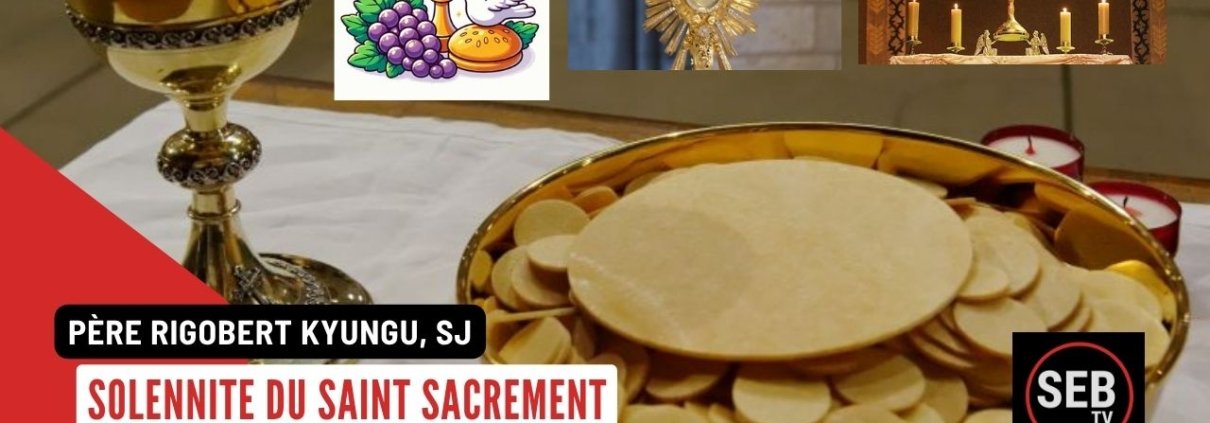 Saint SAcrement - Année C