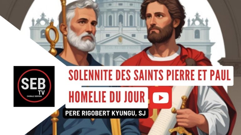 Solennité des Saints Pierre et Paul