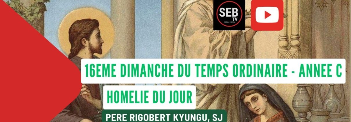 16ème Dimanche TO - Année C