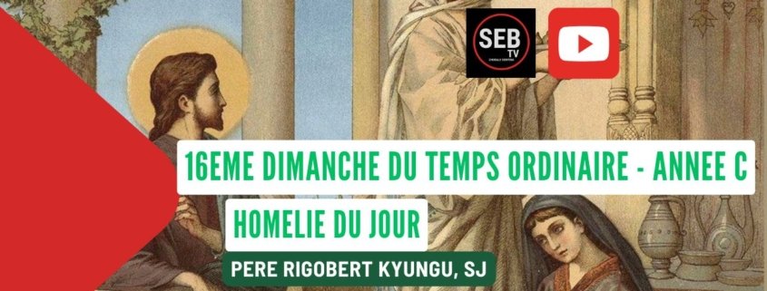 16ème Dimanche TO - Année C
