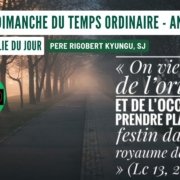 21ème dimanche TO - Annéec C