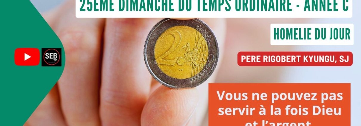 25ème Dim T.O - Année C