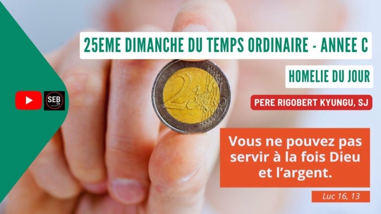 25ème Dim T.O - Année C