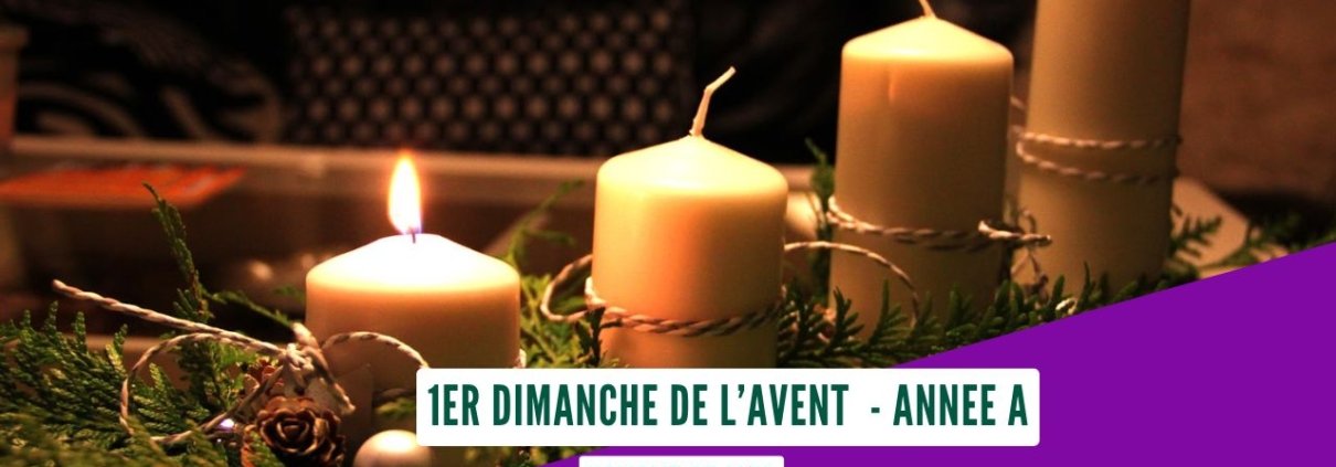 1er dimanche de l’Avent – Année A | Père Rigobert KYUNGU, SJ