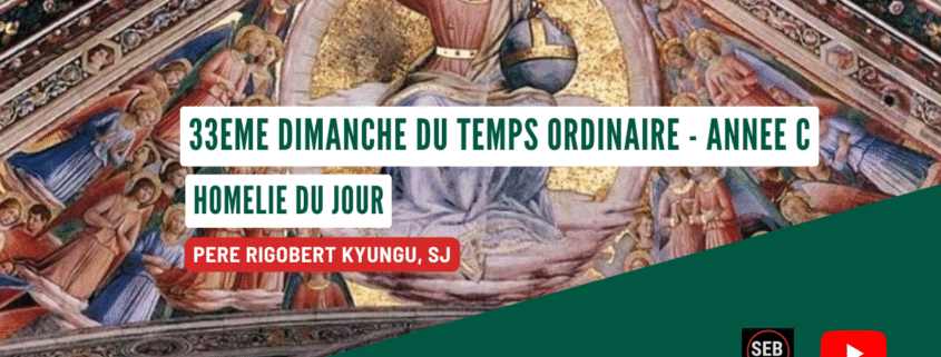 33ème Dimanche TO - Année C