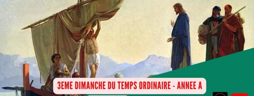 3ème dimanche ordinaire - Année A | P. Rigobert KYUNGU, SJ