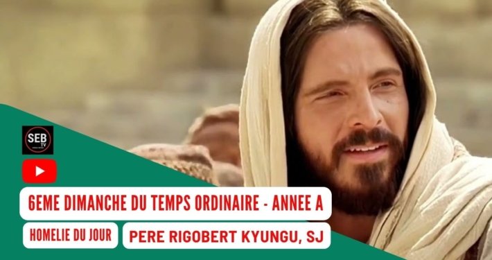 6è dimanche - Année A