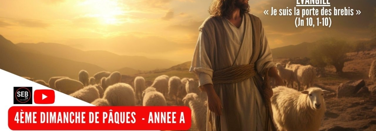 4eDimanche de Pâques