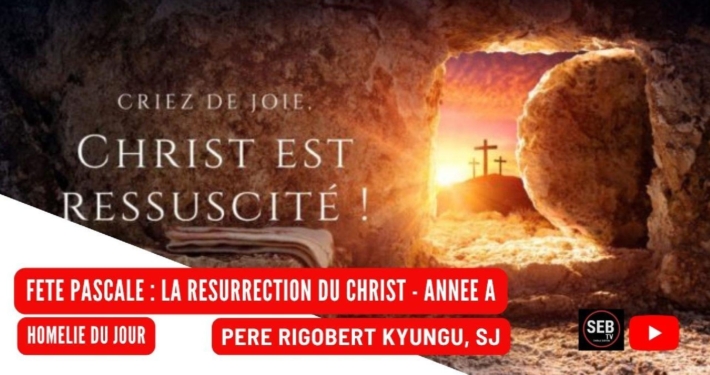 Dimanche de Pâques - Année A