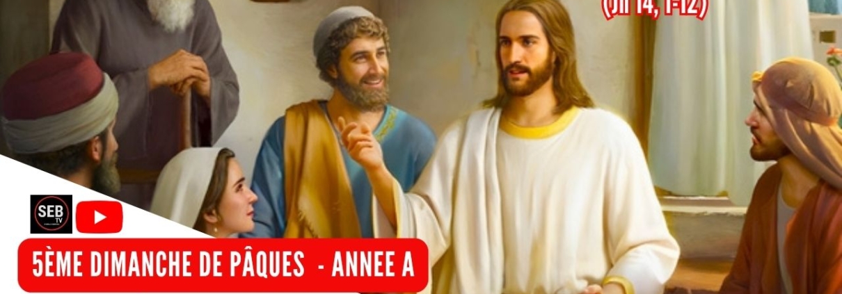 5e Dimanche de Pâques
