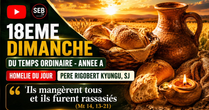 18ème Dimanche T.O - Année A (2)