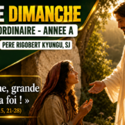 20ème dimanche T.O – A 20ème dimanche T.O - A