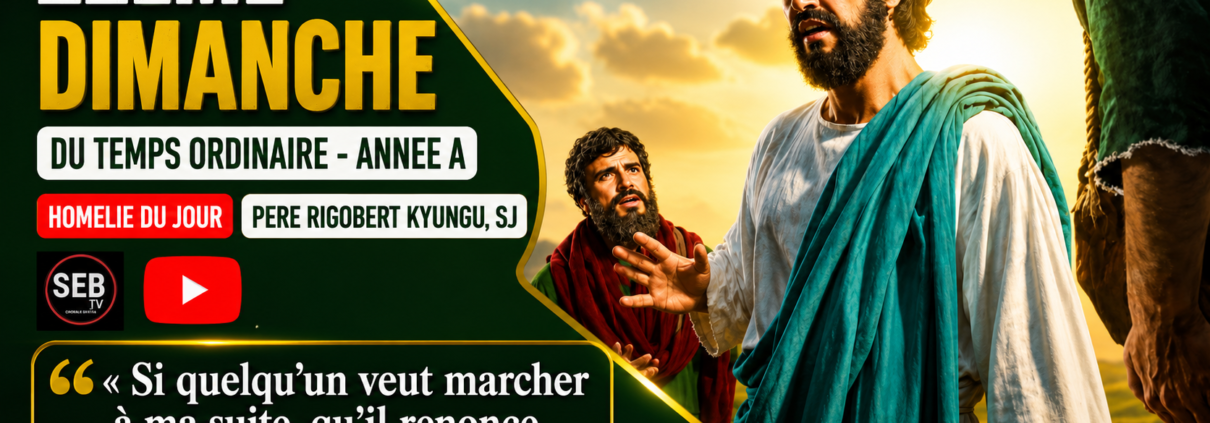 22ème dimanche du Temps Ordinaire - A