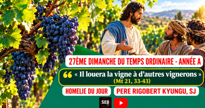 27ème Temps Ordinaire - A (1)