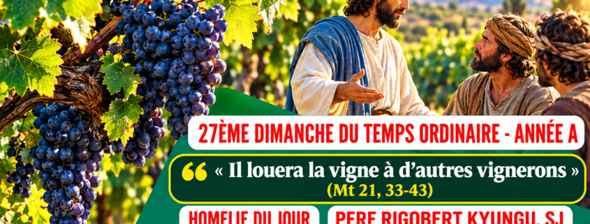 27ème Temps Ordinaire - A (1)